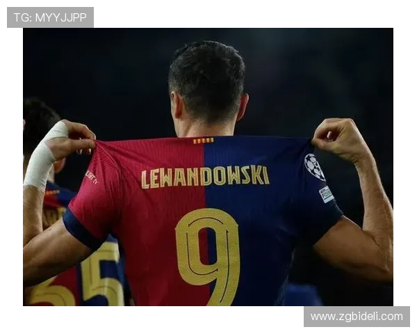 莱万的足球传奇之路:从青涩少年到世界顶级前锋的蜕变与辉煌